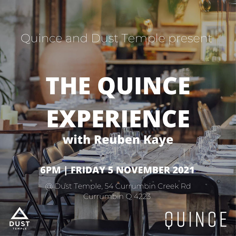 THE QUINCE EXPERIENCE WITH REUBEN KAYE