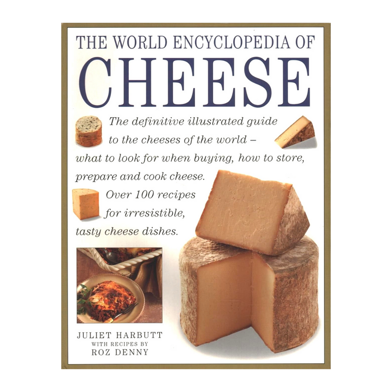 THE WORLD ENCYCLOPEDIA OF CHEESE